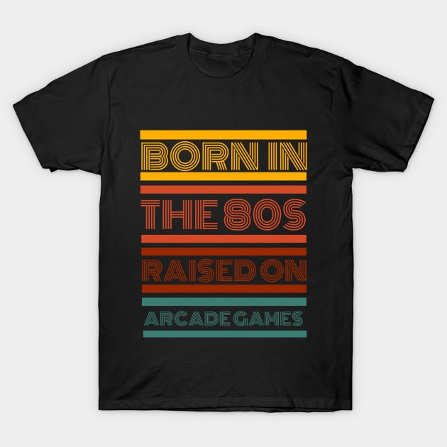 Born is the 80s T-Shirt by WLBT